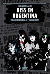 Libro Kiss En Argentina