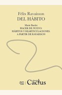 Papel DEL HABITO / HACER DE NUEVO: HABITOS Y REARTICULACIONES. A PARTIR DE RAVAISSON