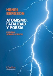 Libro Atomismo , Fatalidad Y Poesia