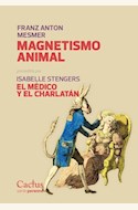 Papel MAGNESTISMO ANIMAL. EL MÉDICO Y EL CHARLATÁN
