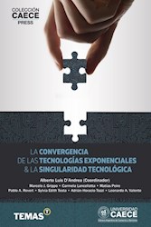 Libro La Convergencia De Las Tecnologias Exponenciales & Singularidad Tecnologica