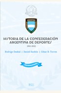 Papel Historia de la confederación argentina de deportes (1921-2021)