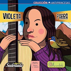 Papel Coleccion Antiprincesas - Violeta Parra
