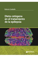 Papel Dieta Cetógena En El Tratamiento De La Epilepsia