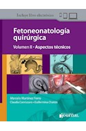 Papel Fetoneonatología Quirúrgica - Vol. 2  - Aspectos Técnicos