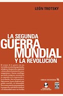Papel LA SEGUNDA GUERRA MUNDIAL Y LA REVOLUCION