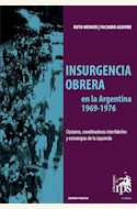 Papel INSURGENCIA OBRERA EN LA ARGENTINA 1969 - 1976