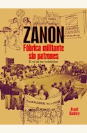 Papel ZANON FÁBRICA DE MILITANTES SIN PATRONES