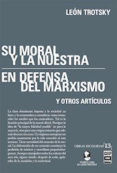 Libro Su Moral Y La Nuestra / En Defensa Del Marxismo