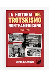 Papel La Historia Del Trotskismo Norteamericano 1928-1938