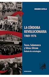  La Córdoba revolucionaria (1969-1976)