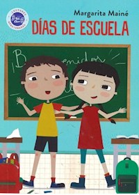 Papel Días De Escuela -Las Aventuras De Fernán  (Novedad 2020)