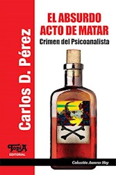 Papel El Absurdo Arte De Matar