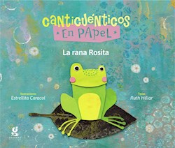 Papel Canticuenticos En Papel La Rana Rosita
