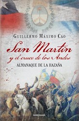 Papel San Martin Y El Cruce De Los Andes