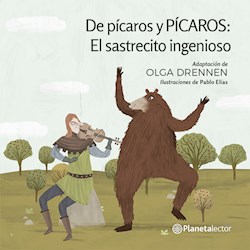 Papel De Picaros Y Picaros: El Sastrecito Ingenioso