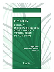 Libro Hybris .Estudios Interdisciplinarios Sobre Ambiente Y Produccin De Alimento