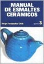 Papel Manual De Esmaltes Ceramicos Tomo 3