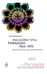 Papel Una guerra total: Paraguay, 1864-1870 (2da edición)