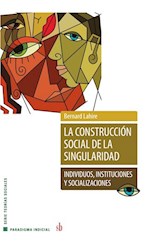 Papel LA CONSTRUCCION SOCIAL DE LA SINGULARIDAD