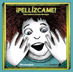 Libro Pellizcame !