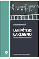 Papel LA HIPÓTESIS CARCAGNO