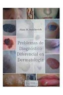 Papel Problemas De Diagnóstico Diferencial En Dermatologia