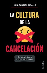 Libro La Cultura De La Cancelacion