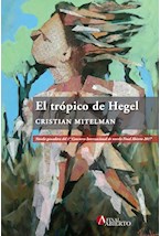 Papel El Trópico De Hegel