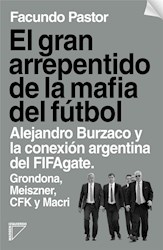 Papel Gran Arrepentido De La Mafia Del Futbol, El