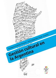 Libro Gestion Cultural En La Argentina