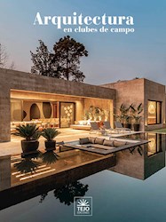 Libro Arquitectura En Clubes De Campo  2023