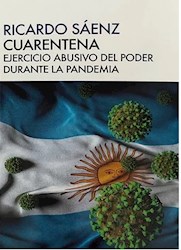 Libro Cuarentena Ejercicio Abusivo Del Poder Durante La Pandemia