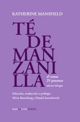 Libro Te De Manzanilla Y Otros 29 Poemas  (2 Edic Bilingue)