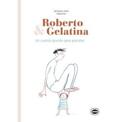 Libro Roberto & Gelatina
