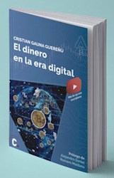 Libro El Dinero En La Era Digital.