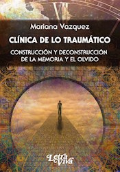 Libro Clinica De Lo Traumatico