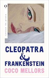 Libro Cleopatra Y Frankenstein