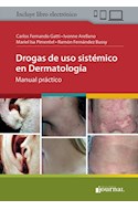 E-Book Drogas De Uso Sistémico En Dermatología (Ebook)
