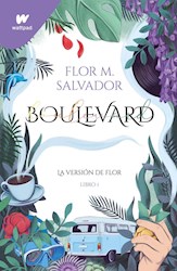 Papel Boulevard - La Version De Flor - Libro 1