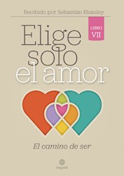 Libro Elige Solo El Amor