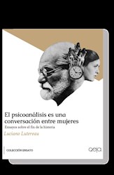 Papel El Psicoanalisis Es Una Conversacion Entre Mujeres
