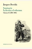 Papel SEMINARIO LA BESTIA Y EL SOBERANO VOL II (2002-2003)