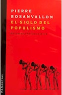 Papel EL SIGLO DEL POPULISMO