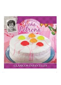 Papel Doña Petrona Coleccion Reposteria - 14/Clasicos Infantiles