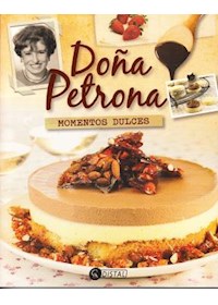 Papel Doña Petrona - Momentos Dulces (Tapa Blanda)