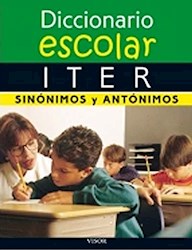  Diccionario Escolar Iter De Sinonimos Y Antonimos