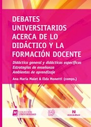 Papel Debates Universitarios Acerca De Lo Didactico Y La Formacion Docente