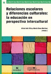 Papel Relaciones Escolares Y Diferencias Culturales: La Educacion En Perspectiva Intercultural