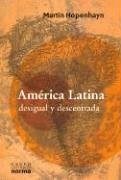 Papel America Latina Desigual Y Descentrada